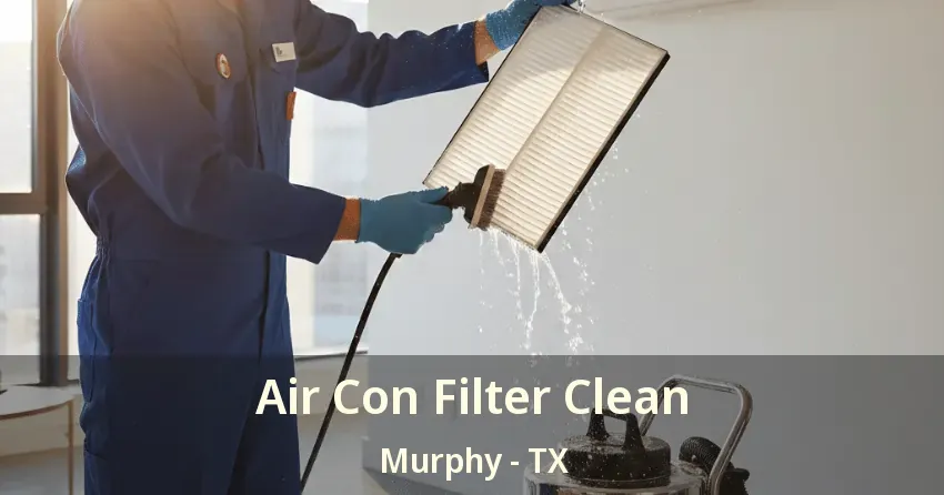 Air Con Filter Clean Murphy - TX